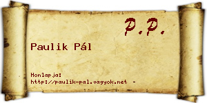 Paulik Pál névjegykártya